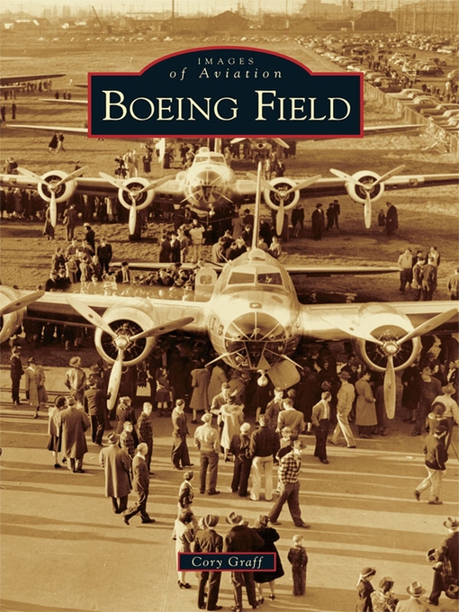 Title details for Boeing Field by Cory Graff - Wait list
